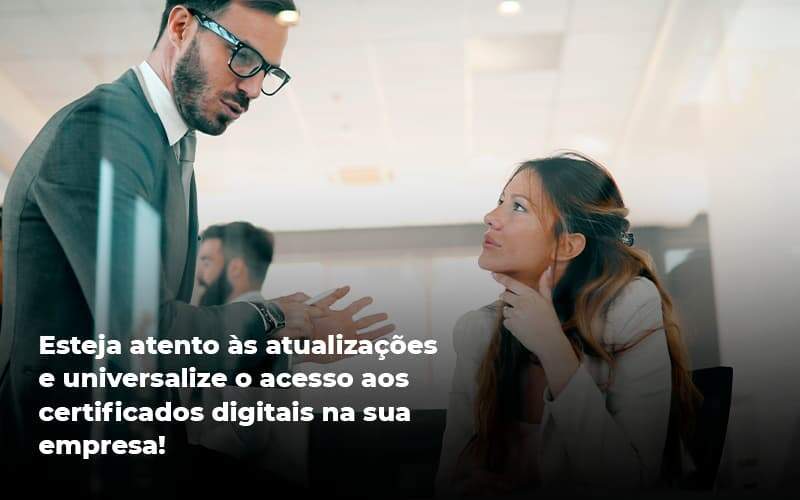 Quais Os Tipos De Certificados Digitais Quero Montar Uma Empresa - Valli Contabilidade